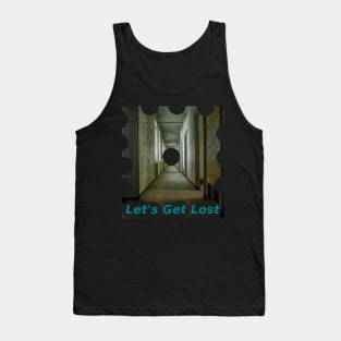 Let's Get Lost Tank Top